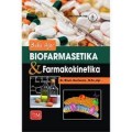 BUKU AJAR BIOFARMASETIKA & FARMAKOKINETIKA