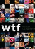 WTF a novel by peter lerangis