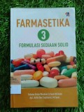 FARMASETIKA 3 FORMULASI SEDIAAN SOLID
