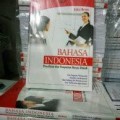Bahasa Indonesia : Penulisa Dan Penyajian Karya Ilmiah